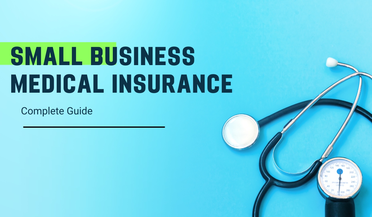 Small Business Medical Insurance